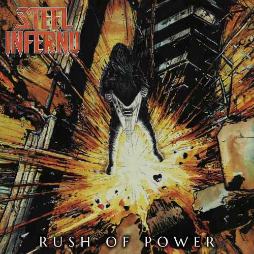 STEEL INFERNO - Rush of Power CD